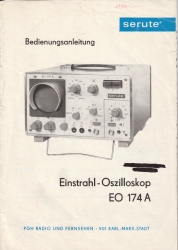 Bedienungsanleitung Einstrahl-Oszilloskop EO 174 A Serute
